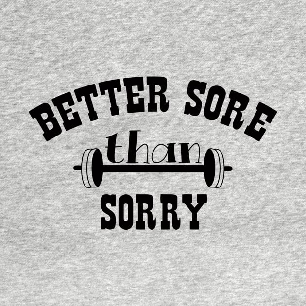 Better Sore Than Sorry by Mariteas